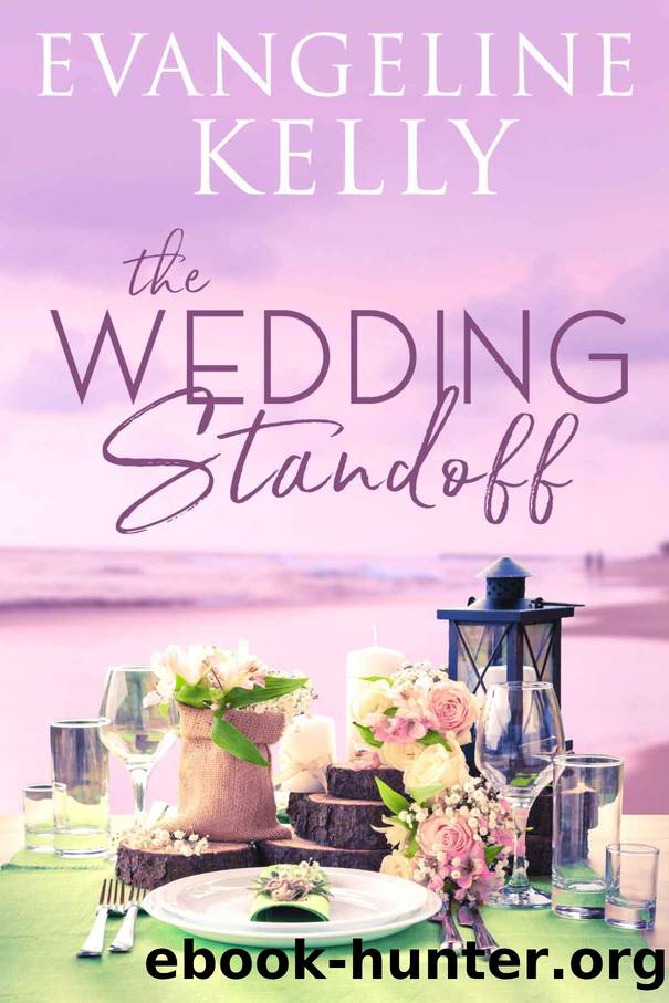 The Wedding Standoff by Kelly Evangeline