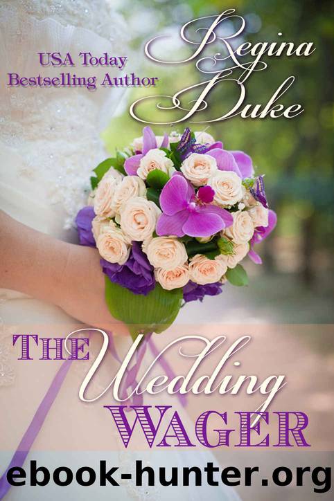 The Wedding Wager: Marriage of convenience, clean sweet contemporary romance (Colorado Billionaires Book 1) by Regina Duke