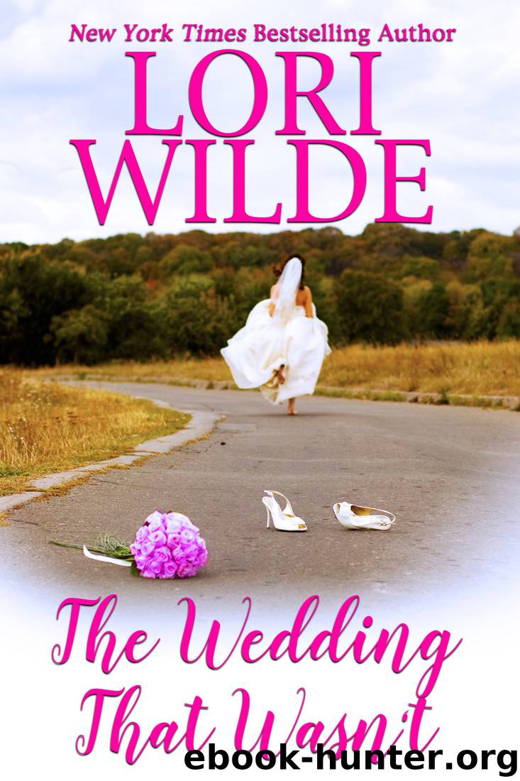The Wedding that Wasn't by Lori Wilde