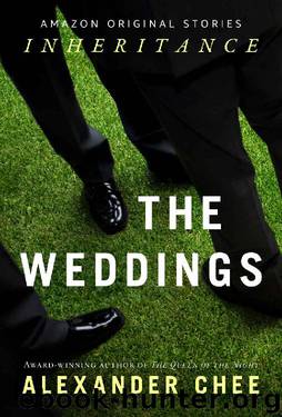 The Weddings (Inheritance collection) by Alexander Chee