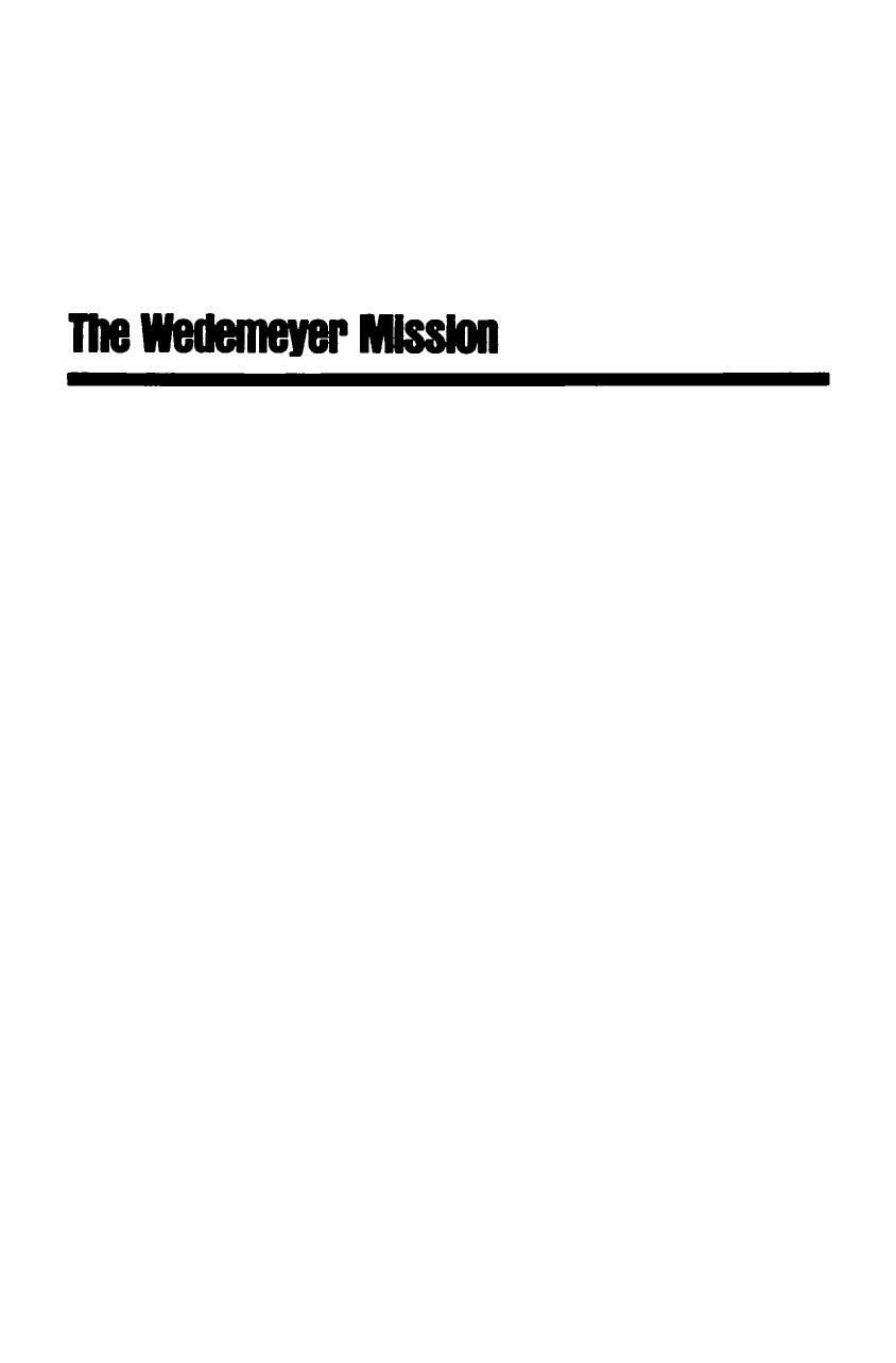 The Wedemeyer Mission: American Politics and Foreign Policy During the Cold War by William Stueck
