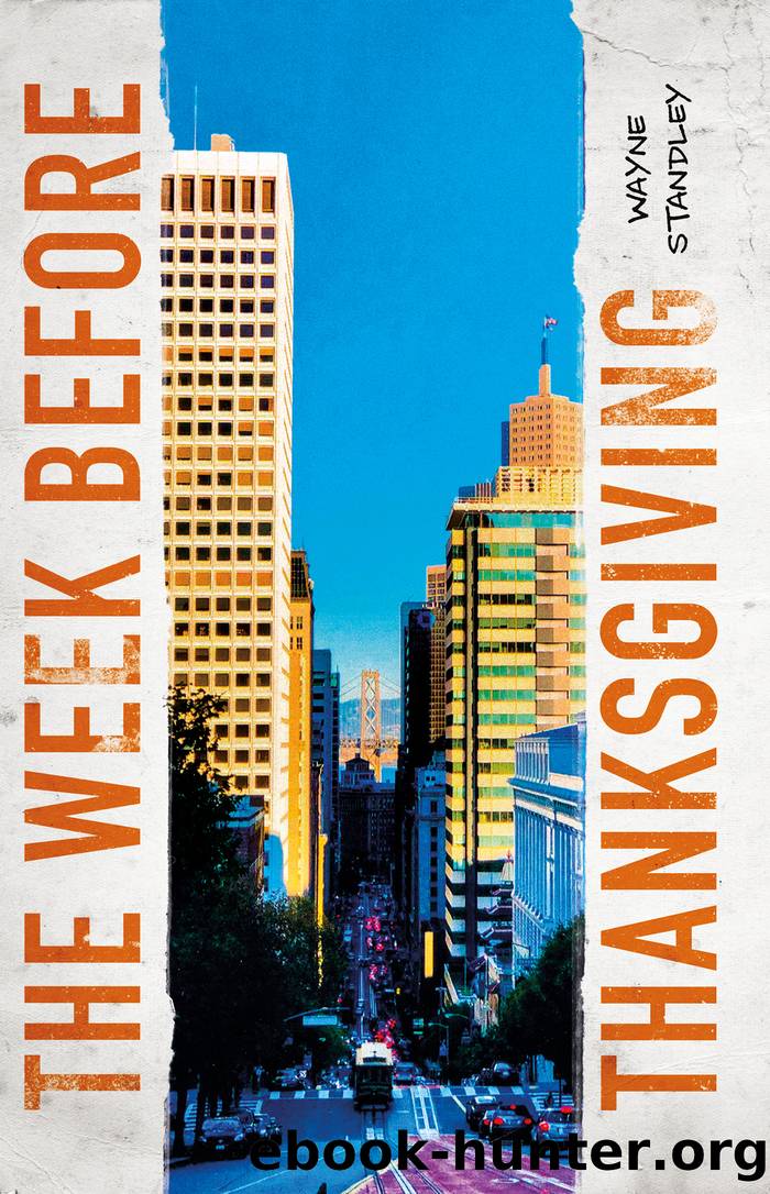 The Week Before Thanksgiving by Wayne Standley