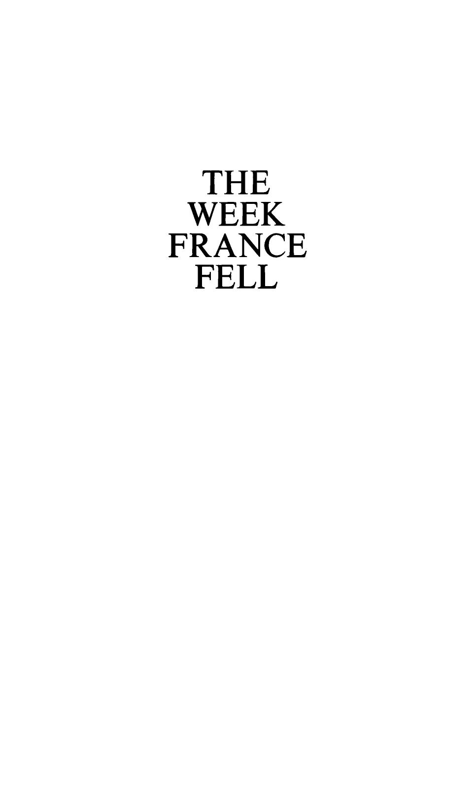 The Week France Fell by Noel Barber