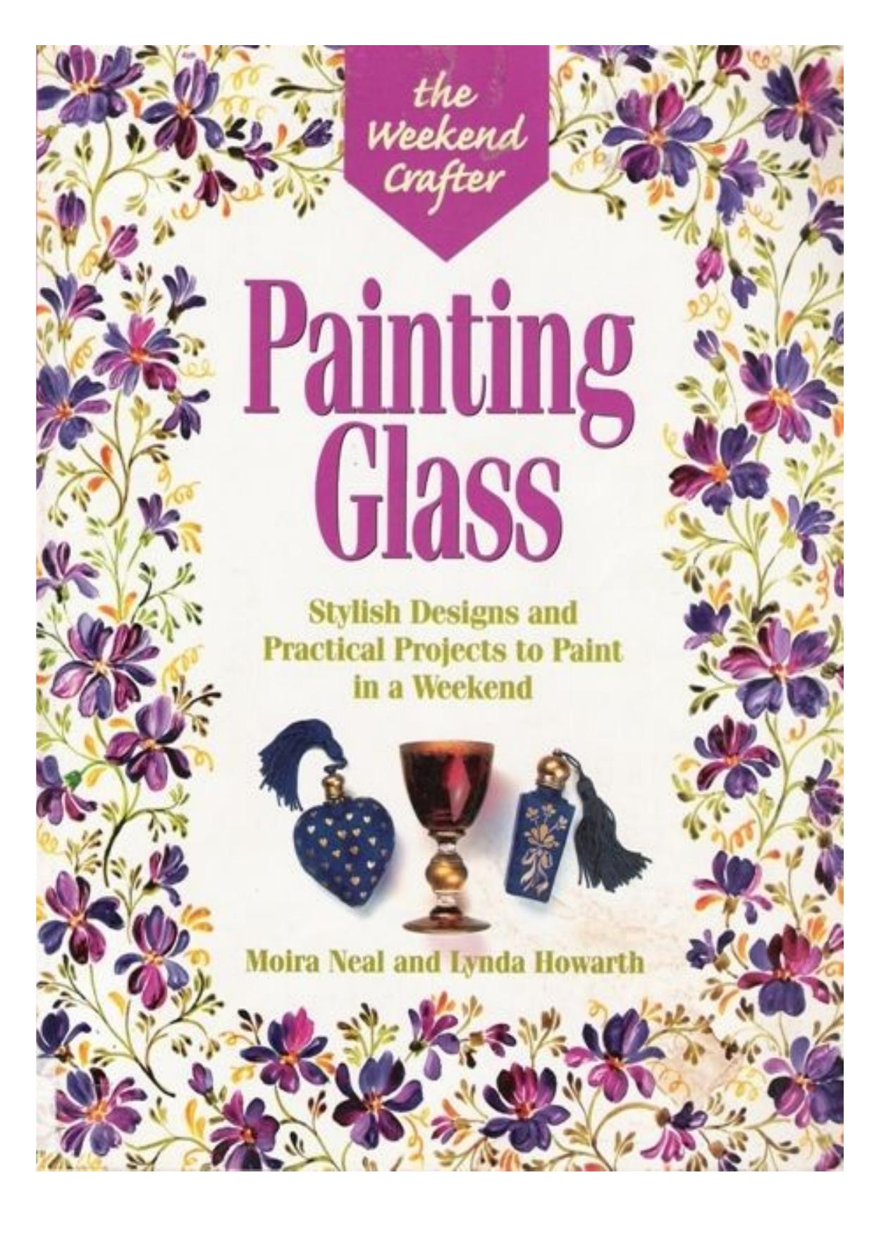 The Weekend Crafter - Painting Glass by Evelyne