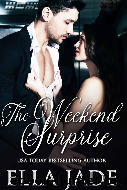 The Weekend Surprise (The Cannon Brothers, #2) by Jade Ella
