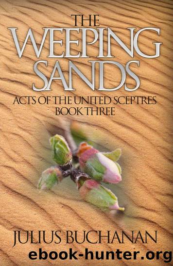 The Weeping Sands by Julius Buchanan