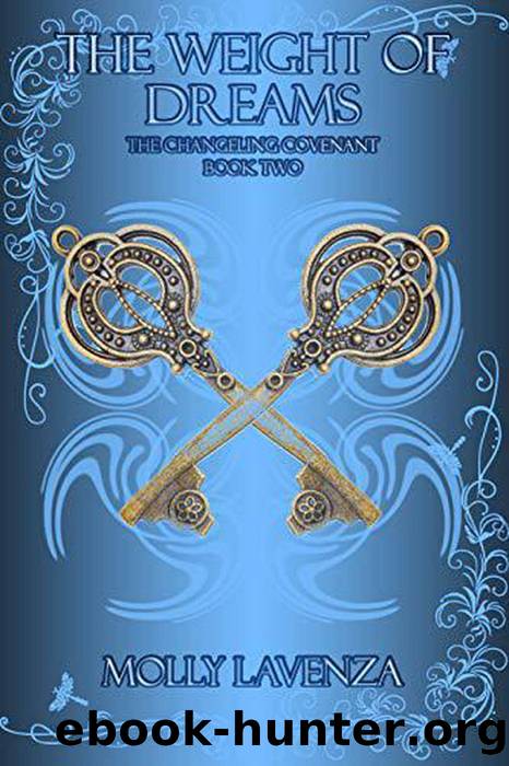 The Weight of Dreams by Molly Lavenza