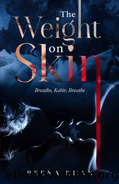 The Weight on Skin by Beena Khan