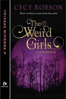 The Weird Girls by Cecy Robson