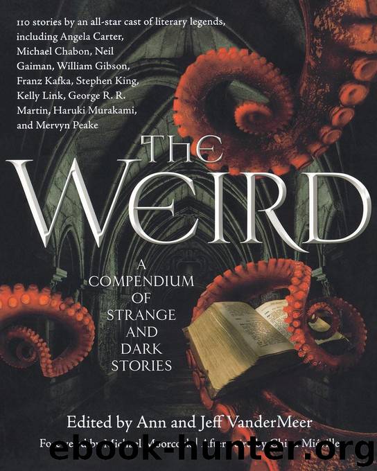 The Weird by Jeff VanderMeer