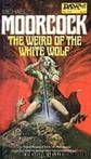 The Weird of the White Wolf (es, оц-3) by Michael Moorcock