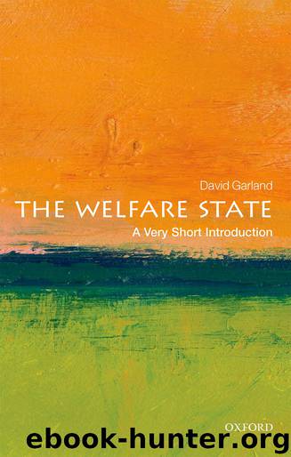 The Welfare State: A Very Short Introduction by David Garland