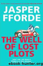 The Well of Lost Plots by Jasper Fforde