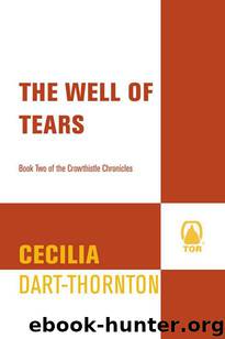 The Well of Tears by Cecilia Dart-Thornton
