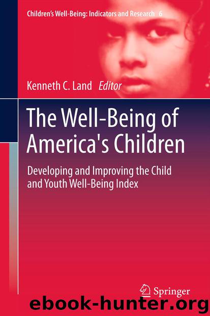 The Well-Being of America's Children by Kenneth C. Land