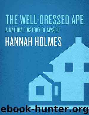 The Well-Dressed Ape by Hannah Holmes