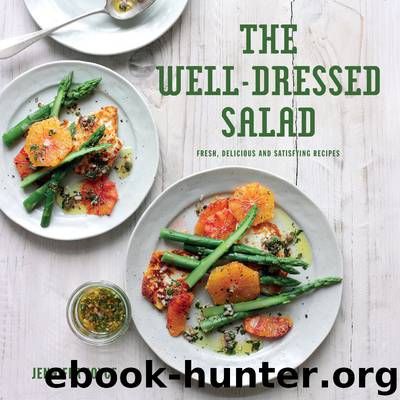 The Well-Dressed Salad by Jennifer Joyce