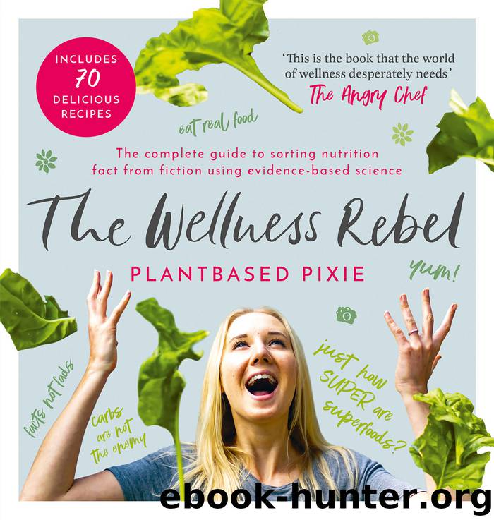 The Wellness Rebel by Plantbased Pixie