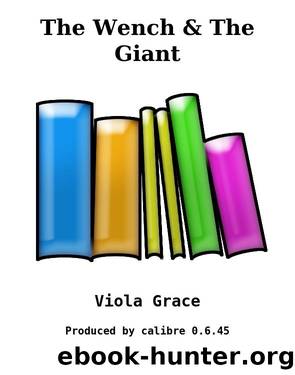 The Wench & The Giant by Viola Grace