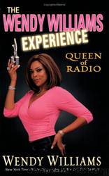 The Wendy Williams Experience by Wendy Williams