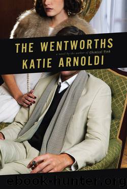 The Wentworths by Katie Arnoldi