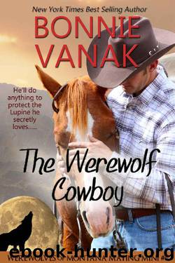The Werewolf Cowboy: Werewolves of Montana Mating Mini #6 by Bonnie Vanak