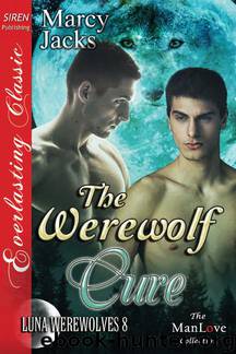 The Werewolf Cure by Marcy Jacks