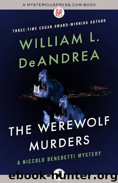 The Werewolf Murders by William L. DeAndrea