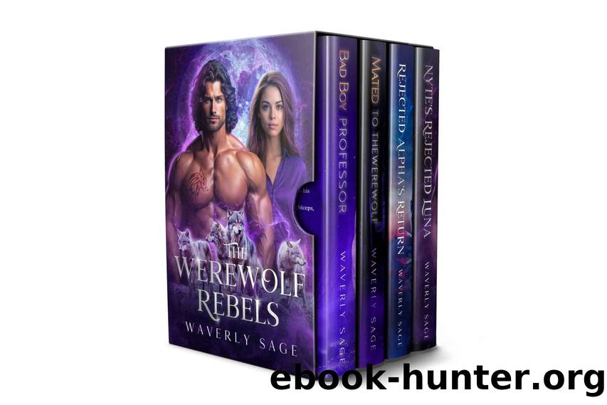 The Werewolf Rebels by Sage Waverly