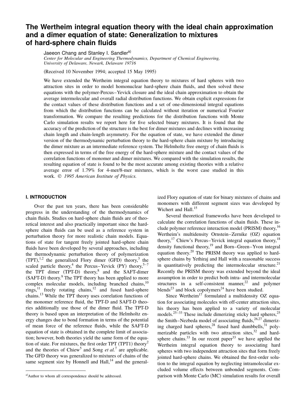 The Wertheim integral equation theory with the ideal chain approximation and a dimer equation of state: Generalization to mixtures of hard-sphere chain fluids by Jaeeon Chang and Stanley I. Sandler