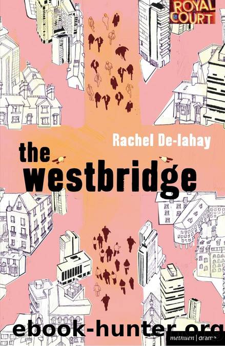 The Westbridge by Rachel De-lahay