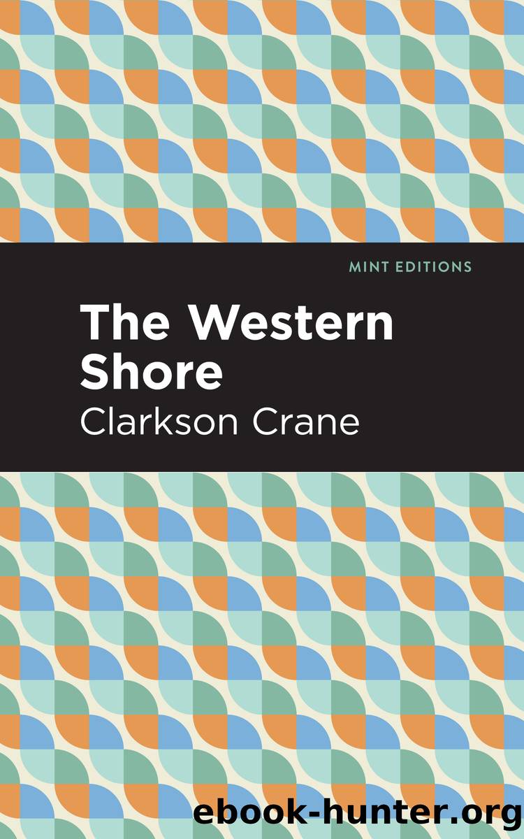 The Western Shore by Clarkson Crane