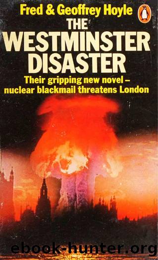 The Westminster Disaster (1980) by Fred && Geoffrey Hoyle
