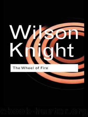 The Wheel of Fire by Knight G. Wilson; Knight G. Wilson;