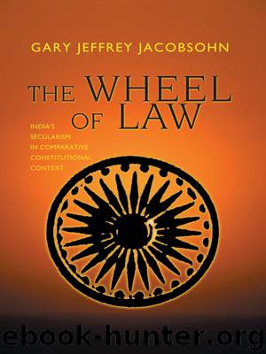 The Wheel of Law by Jacobsohn Gary J.; Jacobsohn Gary J. J.;