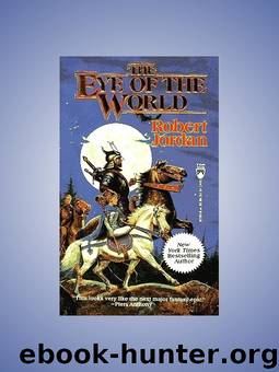 The Wheel of Time 01: The Eye of the World by Robert Jordan
