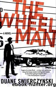The Wheelman by Duane Swierczynski
