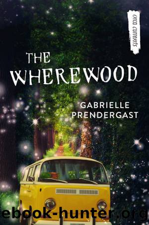The Wherewood by Gabrielle Prendergast