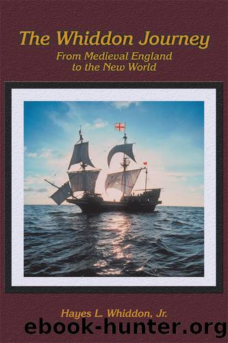 The Whiddon Journey by Hayes L. Whiddon Jr