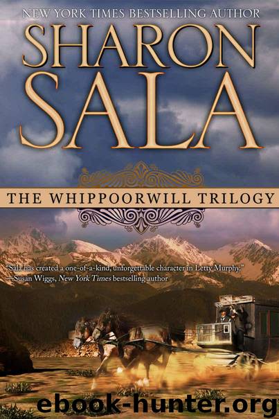 The Whippoorwill Trilogy by Sala Sharon