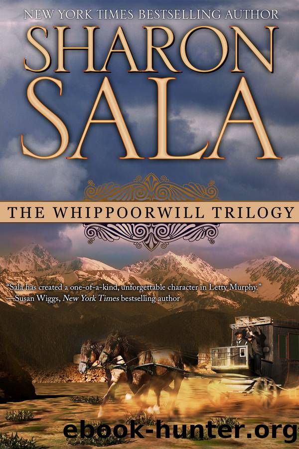 The Whippoorwill Trilogy by Sharon Shala