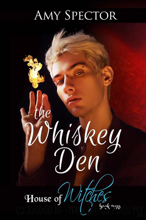 The Whiskey Den by Amy Spector