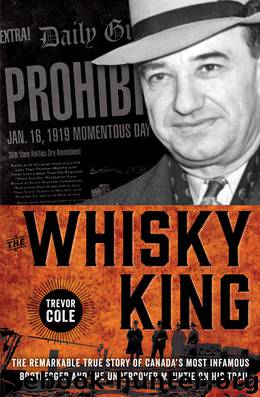 The Whisky King by Trevor Cole