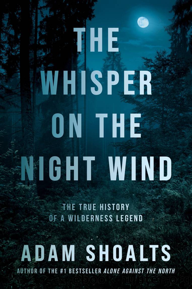 The Whisper on the Night Wind by Adam Shoalts