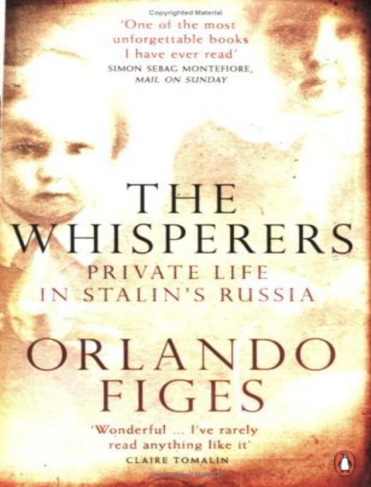The Whisperers by Orlando Figes
