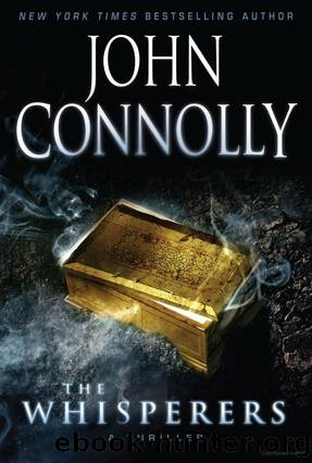 The Whisperers: A Charlie Parker Thriller by John Connolly