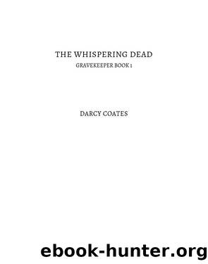 The Whispering Dead by Darcy Coates