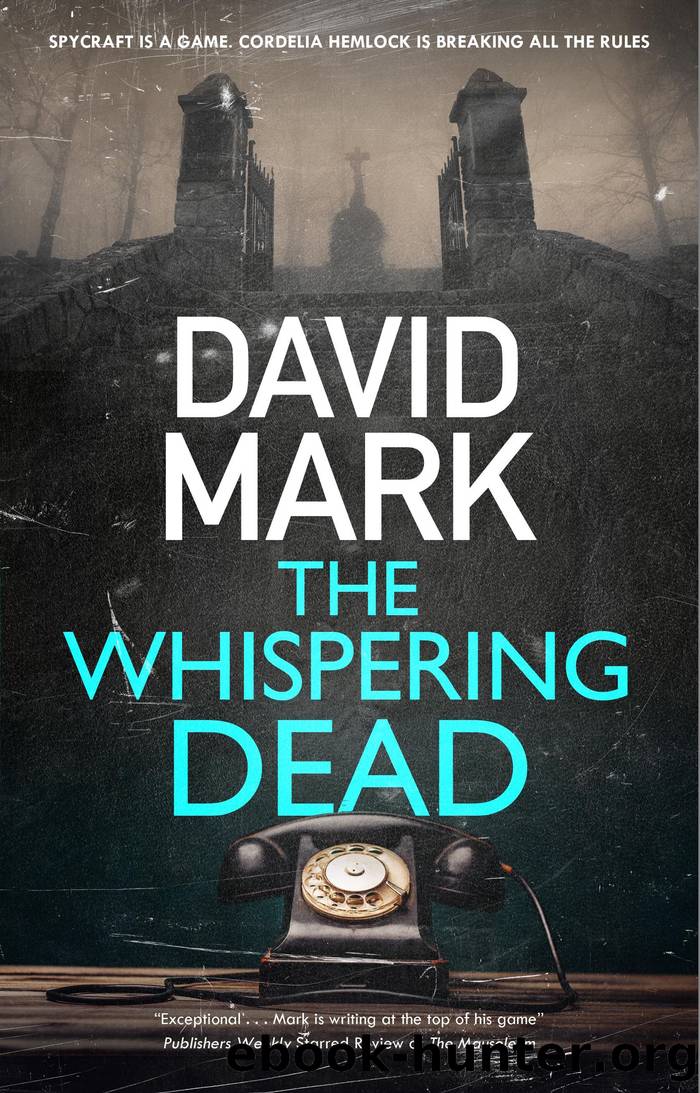 The Whispering Dead by David Mark
