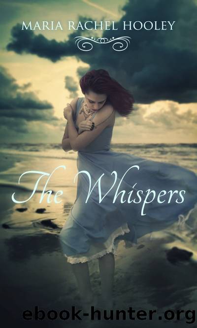 The Whispers by Maria Rachel Hooley