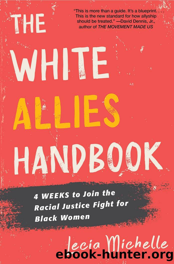 The White Allies Handbook by Lecia Michelle